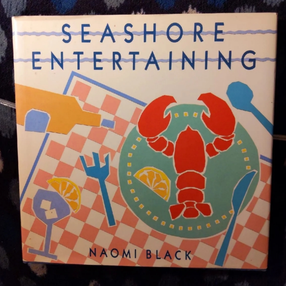 Seashore Entertaining by Naomi Black